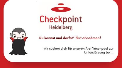 Weißer Hintergrund mit dunkler roter Schrift, die darauf aufmerksam macht, dass wir derzeit Ärzt*innen suchen, für die Blutentnahme bei unseren Samstags- Checkpoints. Auf der linken Seite ist ein kleiner Vampir mit geschlossenem Cape.