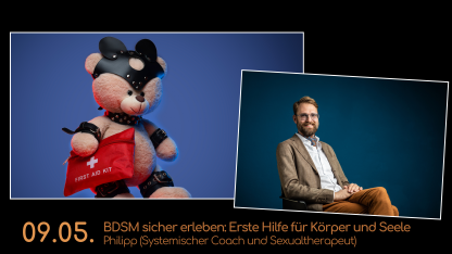 Infografik: BDSM sicher erleben: Erste Hilfe für Körper und Seele  Philipp (Systemischer Coach und Sexualtherapeut)