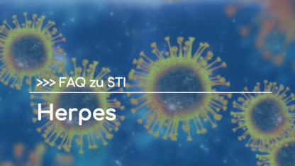 FAQ zu STI: Herpes