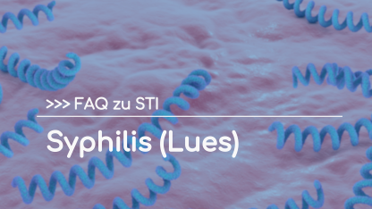 FAQ zu STI: Syphilis