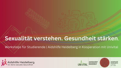 Infografik: Sexualität verstehen. Gesundheit stärken.  Workshops für Studierende | Aidshilfe Heidelberg in Kooperation mit Univital