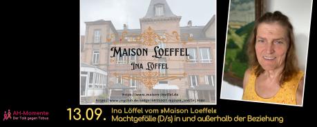 Machtgefälle (D/s) in und außerhalb der Beziehung. Ina Löffel vom »Maison Loeffel«