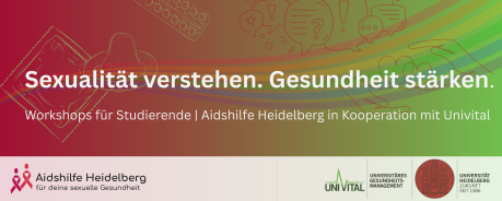 Infografik: Sexualität verstehen. Gesundheit stärken.  Workshops für Studierende | Aidshilfe Heidelberg in Kooperation mit Univital