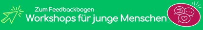 Zum Feedbackbogen: junge Menschen
