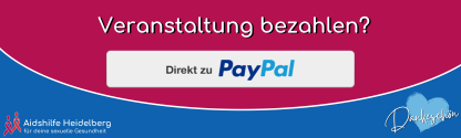 Veranstaltung bezahlen? Hier direkt zu PayPal