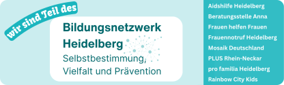 Wir sind Teil des &bdquo;Bildungsnetzwerk Heidelberg: Selbstbestimmung, Vielfalt und Pr&auml;vention&ldquo;