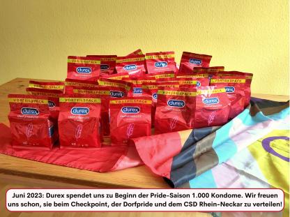 Juni 2023: Durex spendet uns zu Beginn der Pride-Saison 1.000 Kondome. Wir freuen uns schon, sie beim Checkpoint, der Dorfpride und dem CSD Rhein-Neckar zu verteilen!