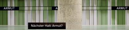 23-10 Armutswoche Nächster Halt Armut