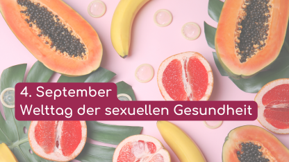 Infografik: 04. September: Welttag der sexuellen  Gesundheit